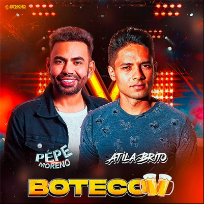 Atila Brito e Pepe Moreno - Boteco